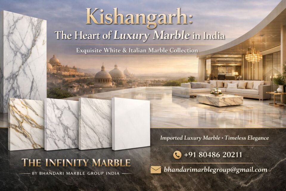 How Kishangarh Became India’s Luxury Marble Hub | The Infinity Marble